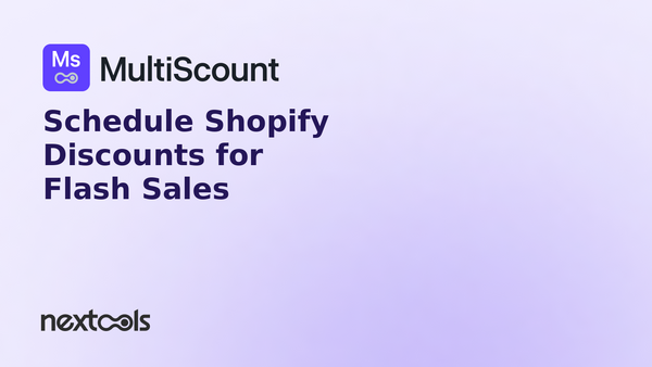 How to Schedule Shopify Discounts for Flash Sales and Limited-Time Promotions