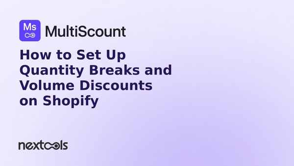 How to Set Up Shopify Quantity Breaks and Volume Discounts