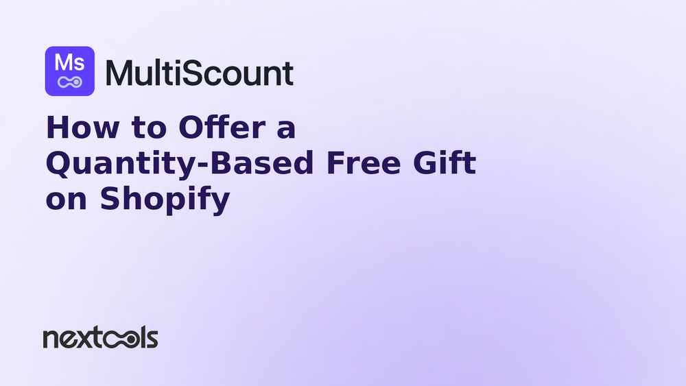 How to Offer a Quantity-Based Free Gift on Shopify