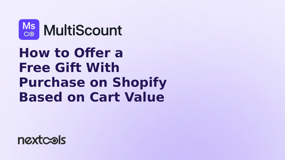 How to Offer a Free Gift With Purchase on Shopify Based on Cart Value