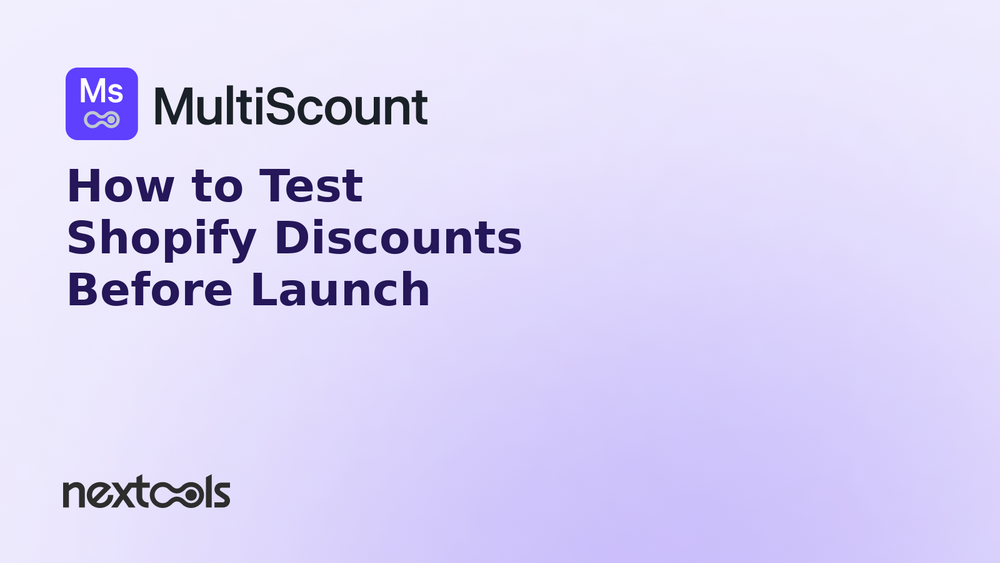 How to Test Shopify Discounts Before Launch: A 12-Point Checklist