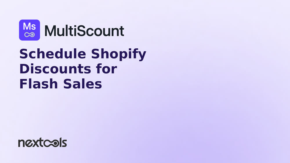 How to Schedule Shopify Discounts for Flash Sales and Limited-Time Promotions