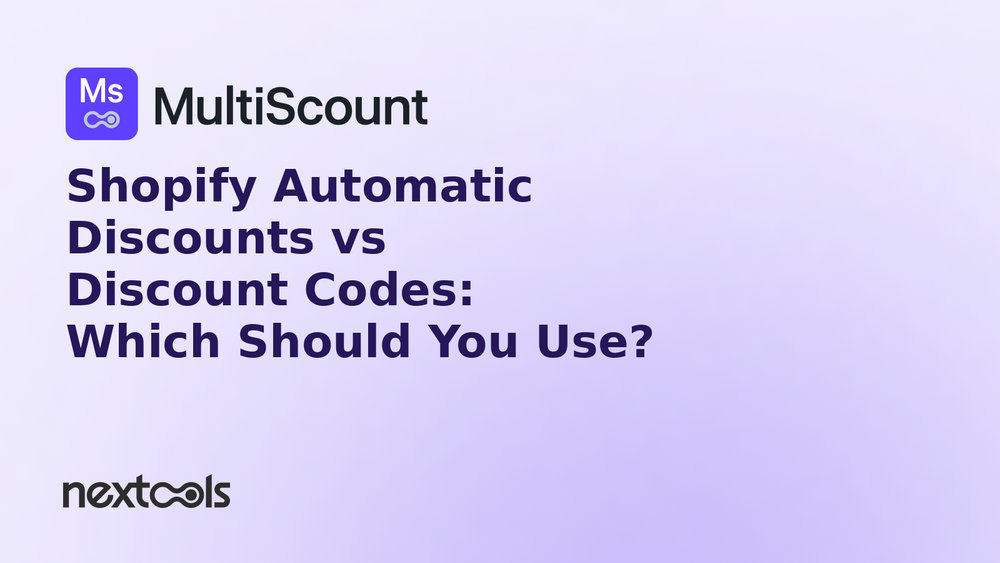 Shopify Automatic Discounts vs Discount Codes: Which Should You Use?