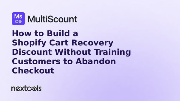 How to Build a Shopify Cart Recovery Discount Without Training Customers to Abandon Checkout