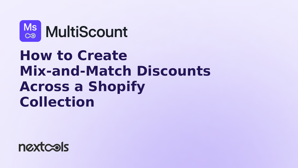 How to Create Mix-and-Match Discounts Across a Shopify Collection